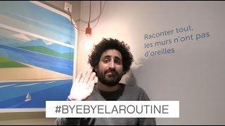 #ByeByeLaRoutine by Leo