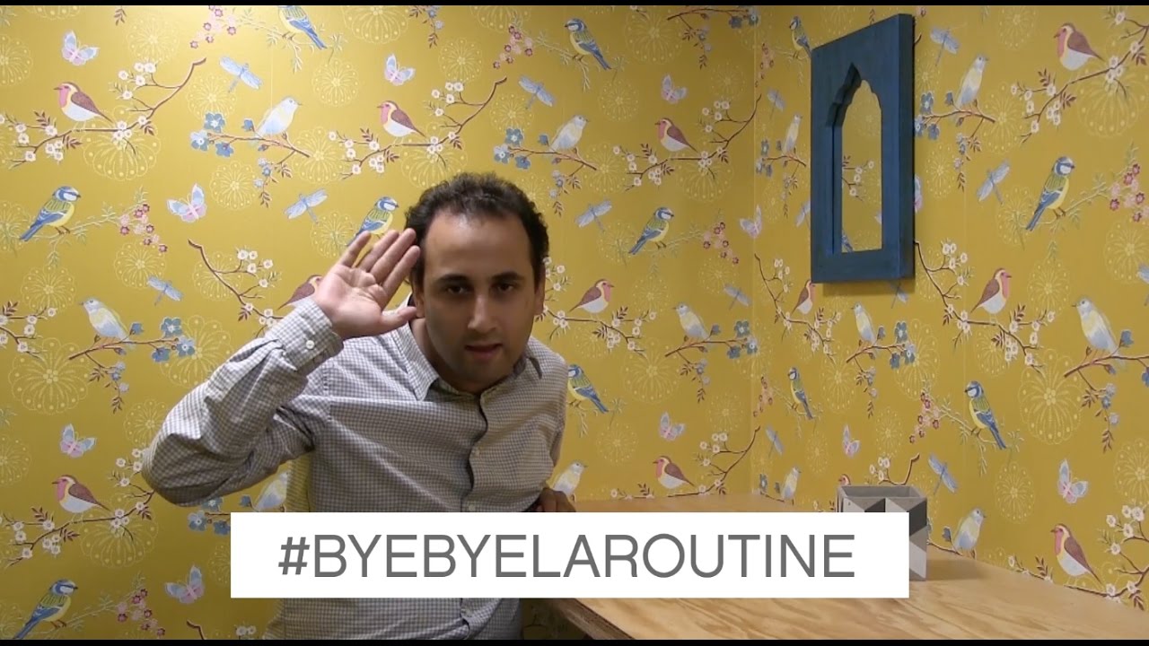 #ByeByeLaRoutine by Sanjay