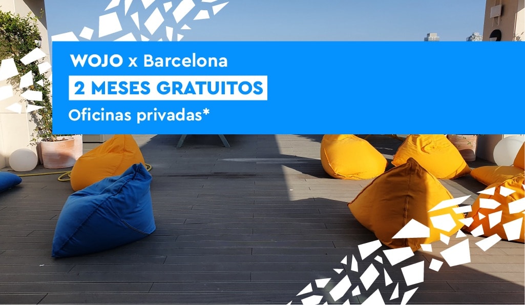 Wojo x Barcelona : 2 meses Gratuitos