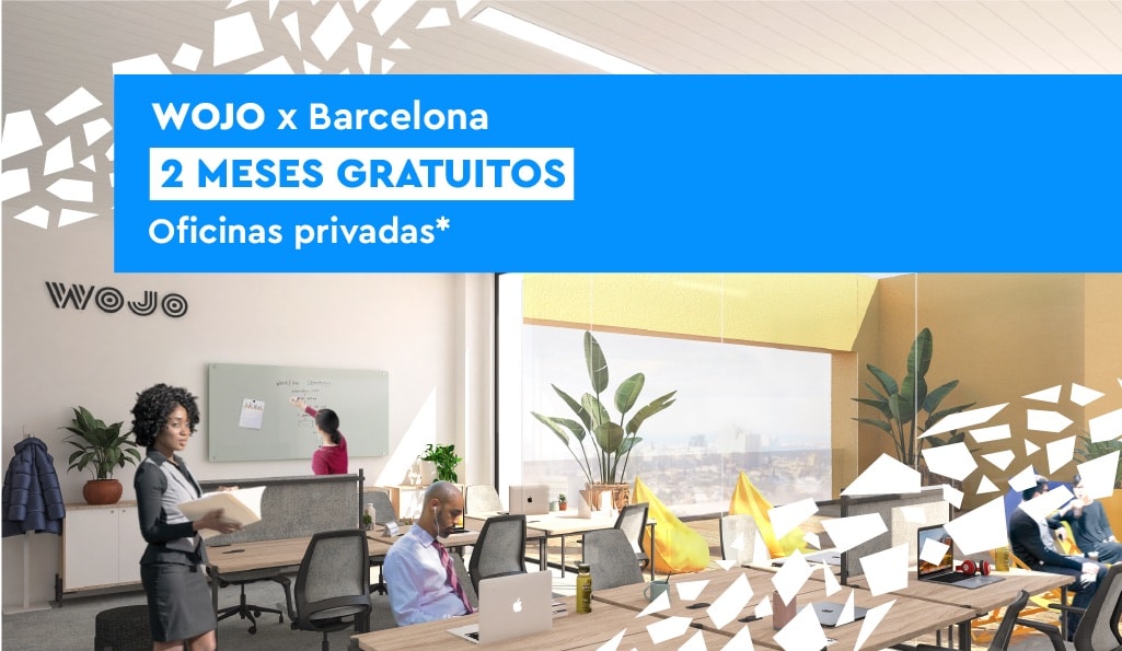 Wojo x Barcelona : 2 meses Gratuitos